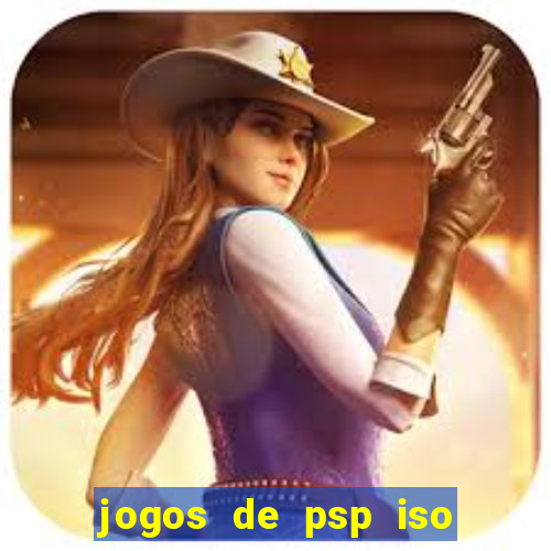 jogos de psp iso pt br